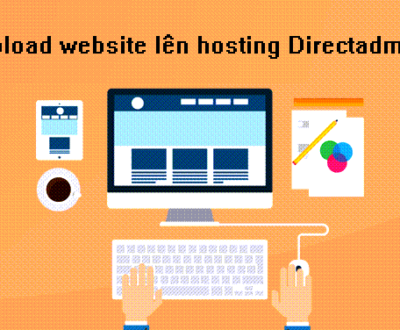 Hướng dẫn upload source code lên DirectAdmin