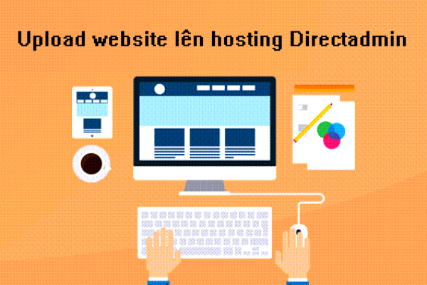 Hướng dẫn upload source code lên DirectAdmin